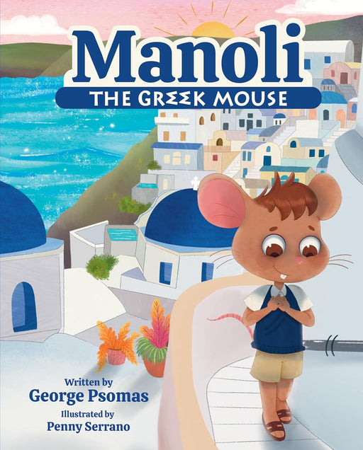 Manoli the Greek Mouse Book - Signed Copy